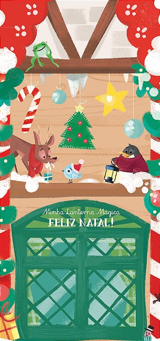 Feliz Natal!: Minha Lanterna Mágica