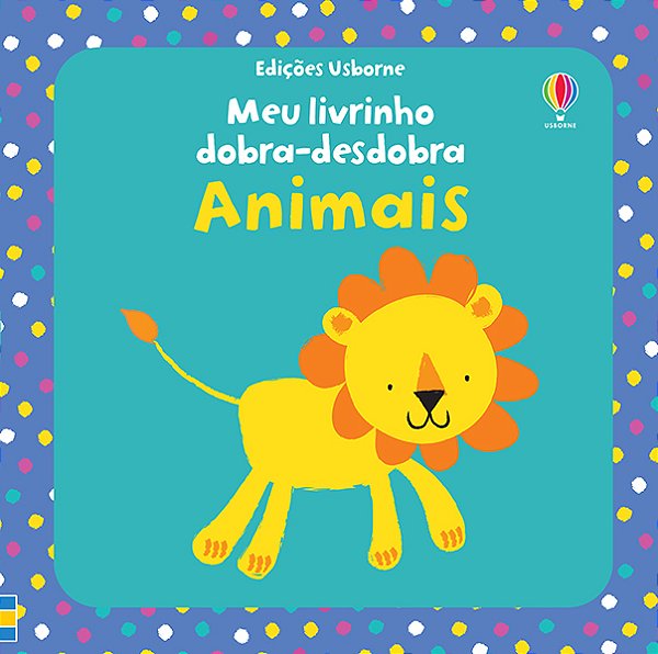 Animais: Meu Livrinho Dobra-Desdobra
