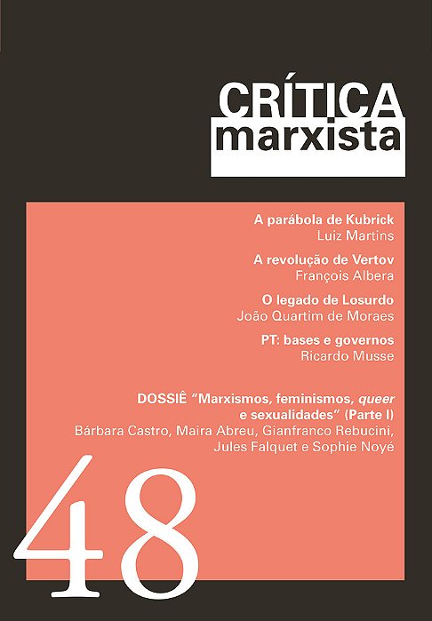 Crítica Marxista - Vol. 48 - Ano 2019 Dossiê Marxismos, Feminismos, Queer E Sexualidades