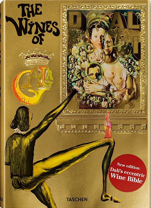 Dalí - The Wines Of Gala