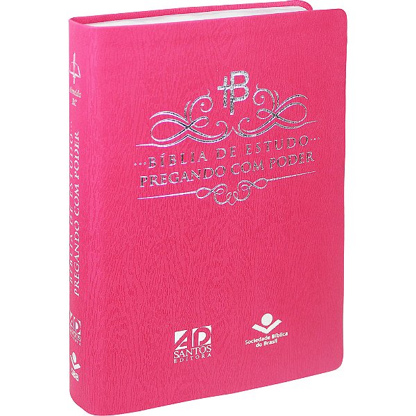 Bíblia De Estudo Pregando Com Poder - Capa Rosa Almeida Revista E Corrigida (Arc)