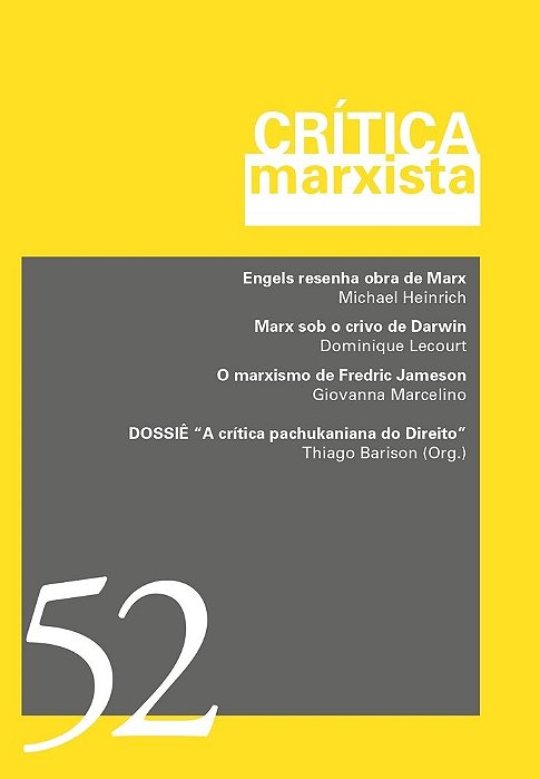 Crítica Marxista - Vol. 52 - Ano 2021 Dossiê A Crítica Pachukaniana Do Direito