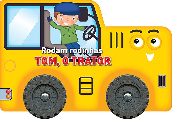 Tom, O Trator: Rodam Rodinhas