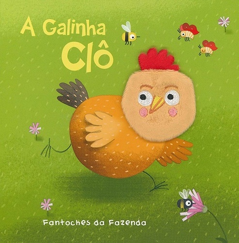 A Galinha Clô: Fantoches Da Fazenda