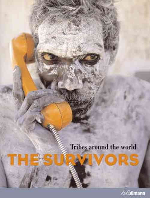 The Survivors - Tribes Around The World