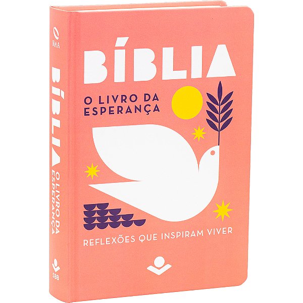 A Bíblia O Livro Da Esperança – Reflexões Que Inspiram Viver Nova Almeida Atualizada (Naa)