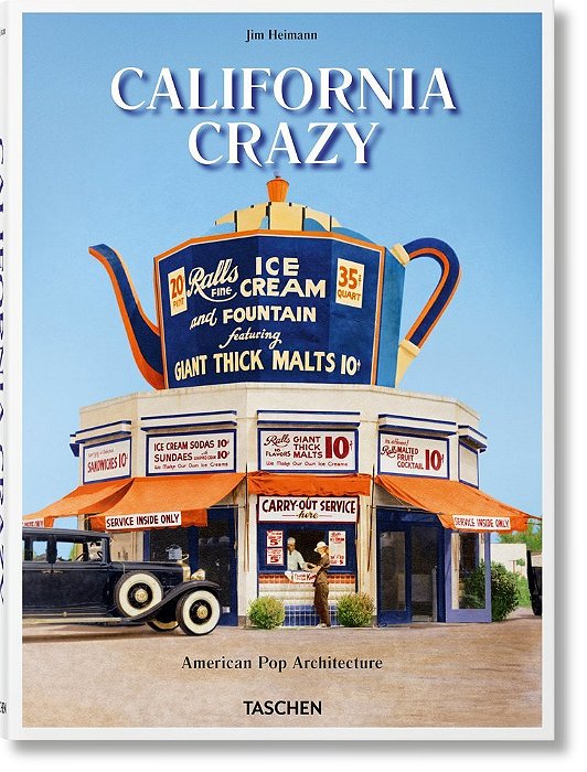 California Crazy - American Pop Architecture