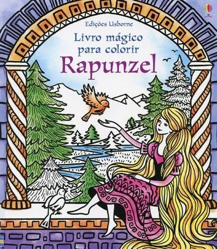Livro Mágico Para Colorir: Rapunzel