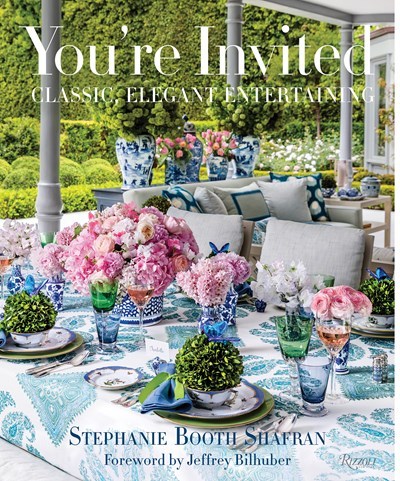 You'Re Invited: Classic, Elegant Entertaining