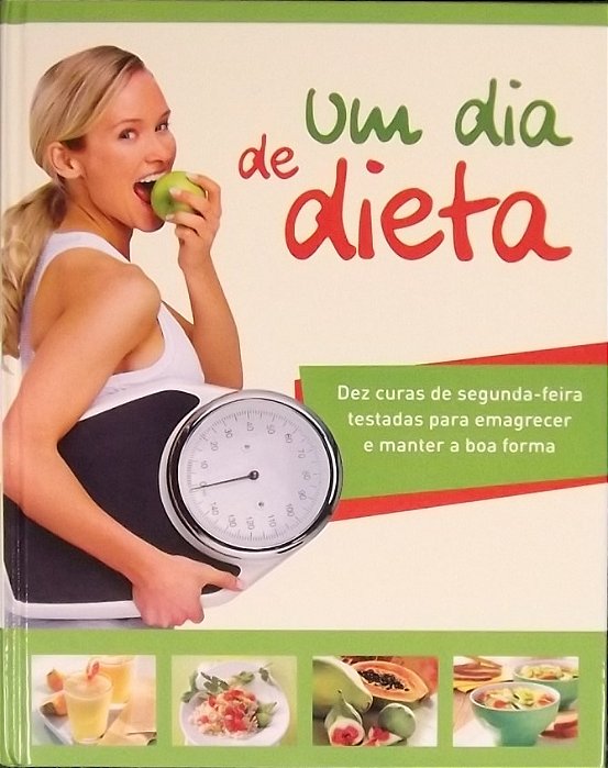 Um Dia De Dieta