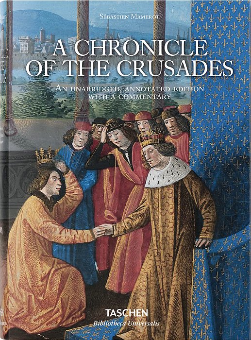 A Chronicle Of The Crusades