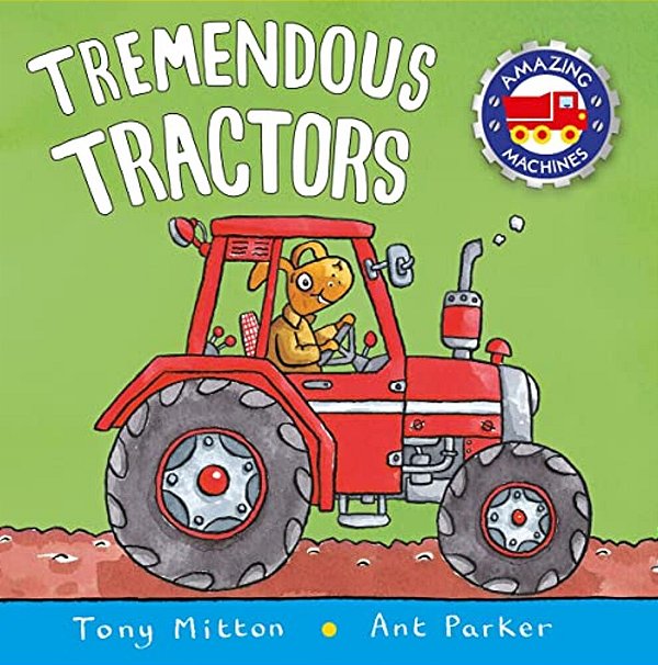 Tremendous Tractors-..