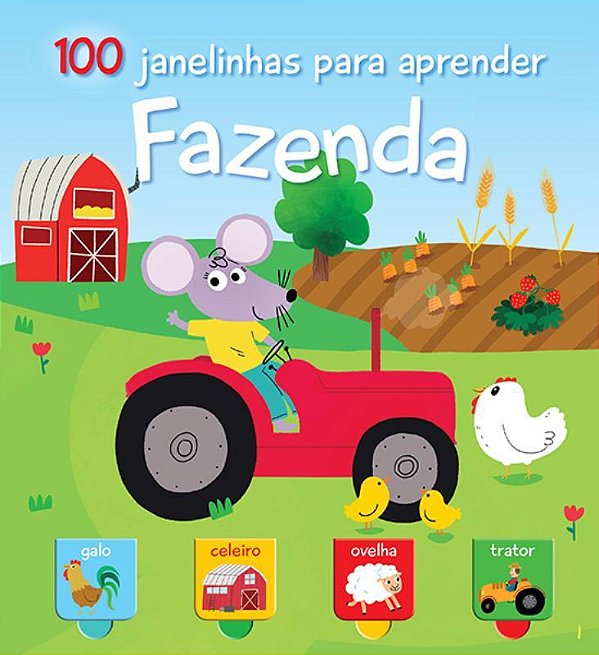 Fazenda: 100 Janelinhas Para Aprender