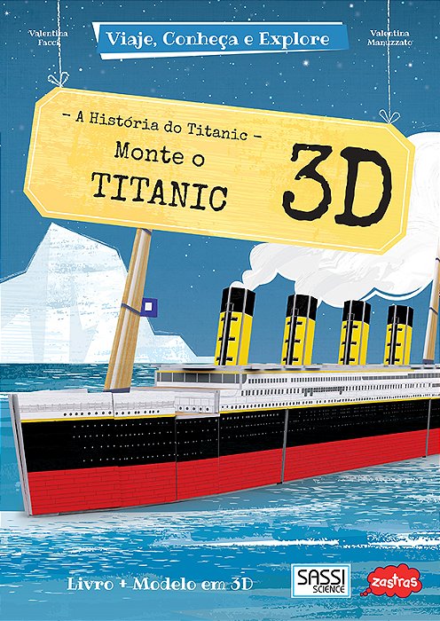 Monte O Titanic 3D: Viaje, Conheça E Explore-..