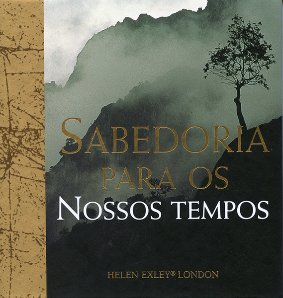 Sabedoria Para Os Nossos Tempos