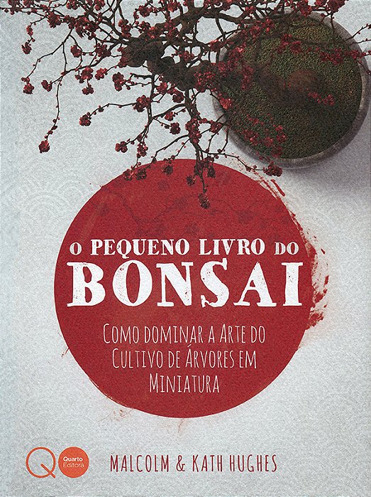 O Pequeno Livro Do Bonsai