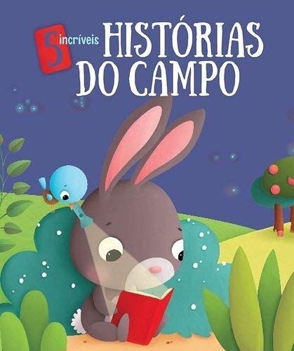 5 Incríveis Histórias Do Campo