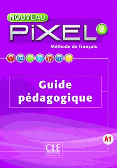Nouveau Pixel 2 - Guide Pedagogique