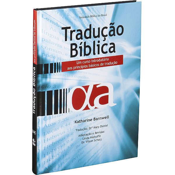 Tradução Bíblica Edição Acadêmica
