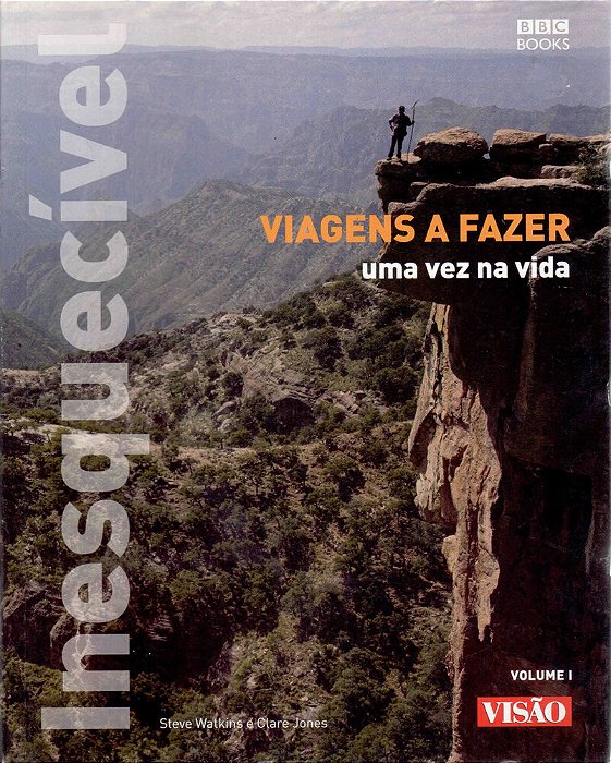 Viagens A Fazer Uma Vez Na Vida - Volume 1