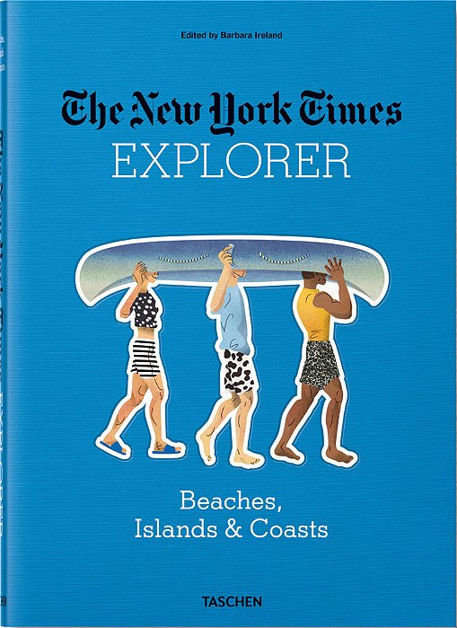 The New York Times Explorer - Beaches, Islands & Coasts