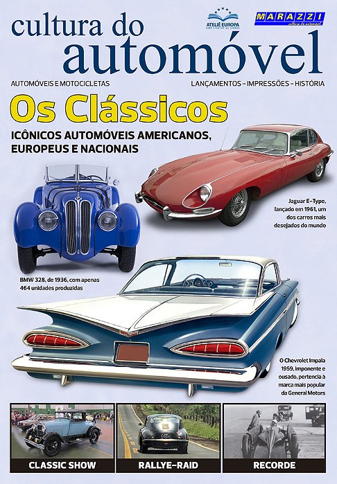 Cultura Do Automóvel Volume 5 - Os Clássicos