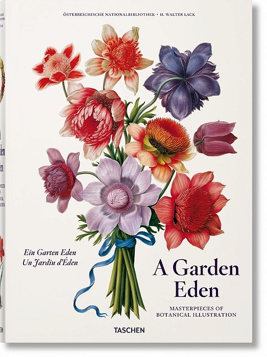 A Garden Eden - Masterpieces Of Botanical Illustration
