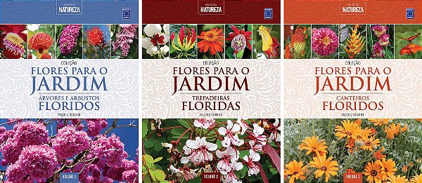 Coleção Flores Para O Jardim (3 Volumes)