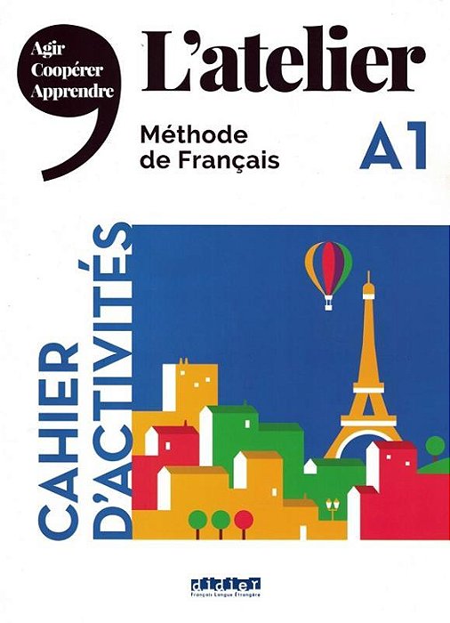 L'Atelier A1 Cahier D'Activites