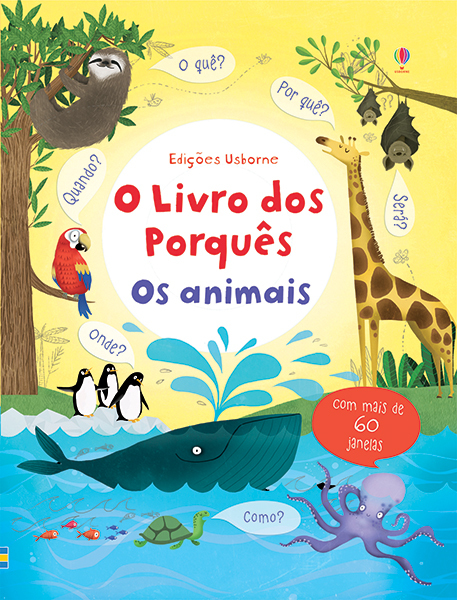 Animais, Os: O Livro Dos Porquês