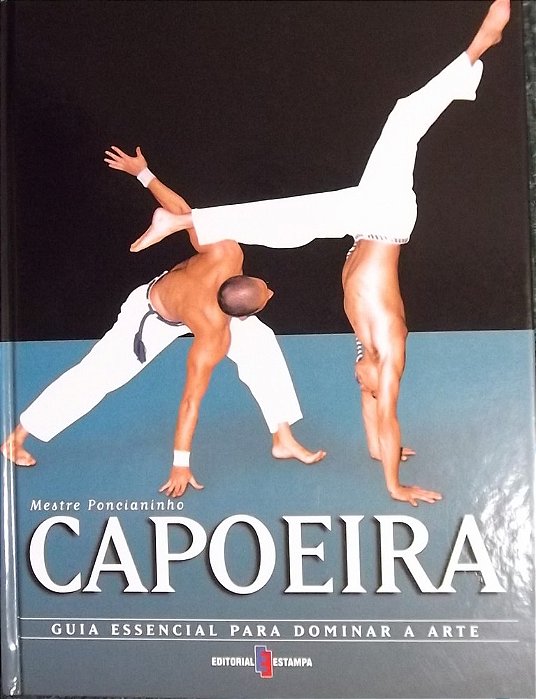 Capoeira - Artes Marciais