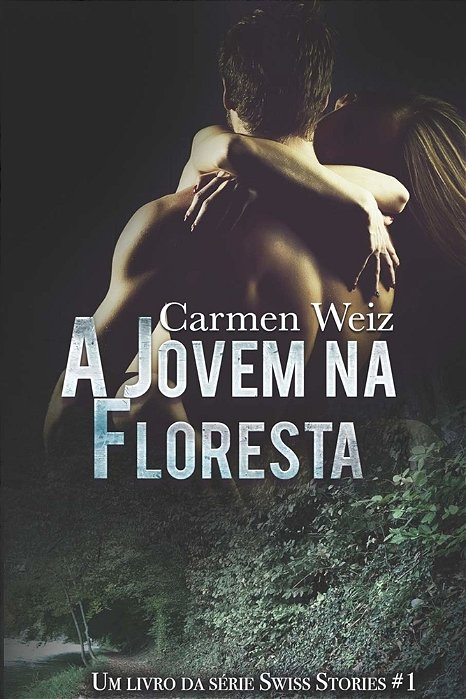 A Jovem Na Floresta