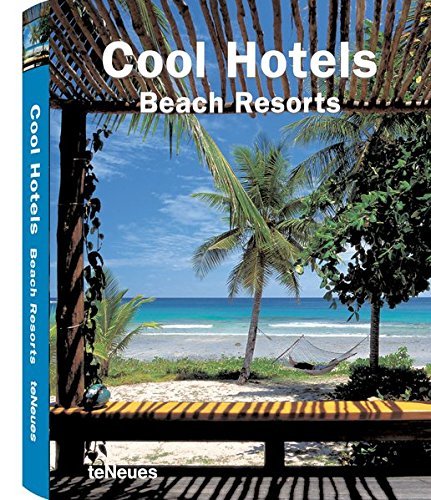 Cool Hotels - Beach Resorts-..