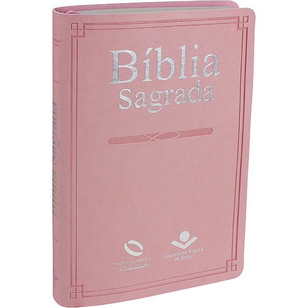 Bíblia Sagrada - Capa Couro Sintético Rosa Claro Nova Almeida Atualizada (Naa)