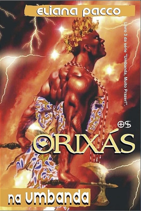 Os Orixás Na Umbanda