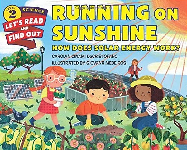 Running On Sunshine: How Does Solar Energy Work?-..
