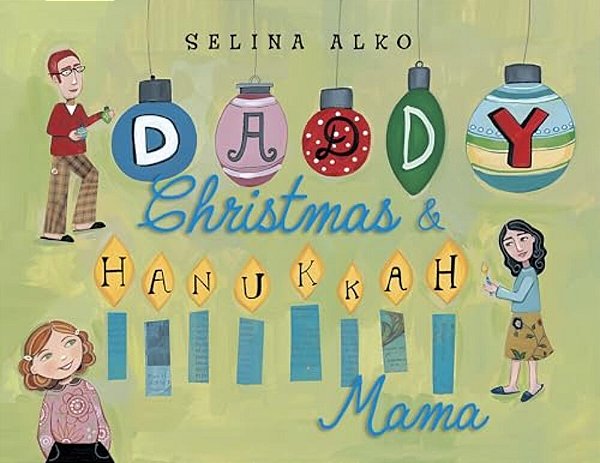 Daddy Christmas & Hanukkah Mama-..