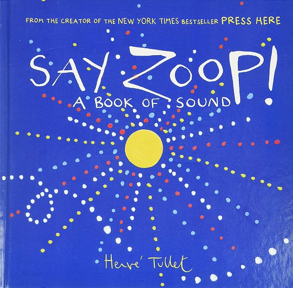 Say Zoop! - Toddler Learning Book