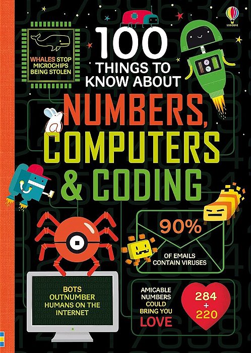 100 Things To Know About Numbers, Computers & Coding