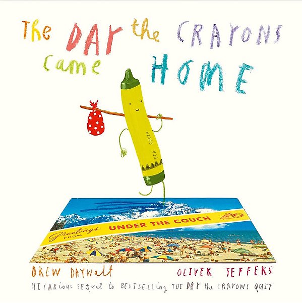 The Day The Crayons Came Home - Paperback-..