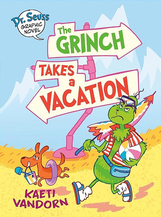 The Grinch Takes A Vacation - Dr. Seuss Graphic Novel..-