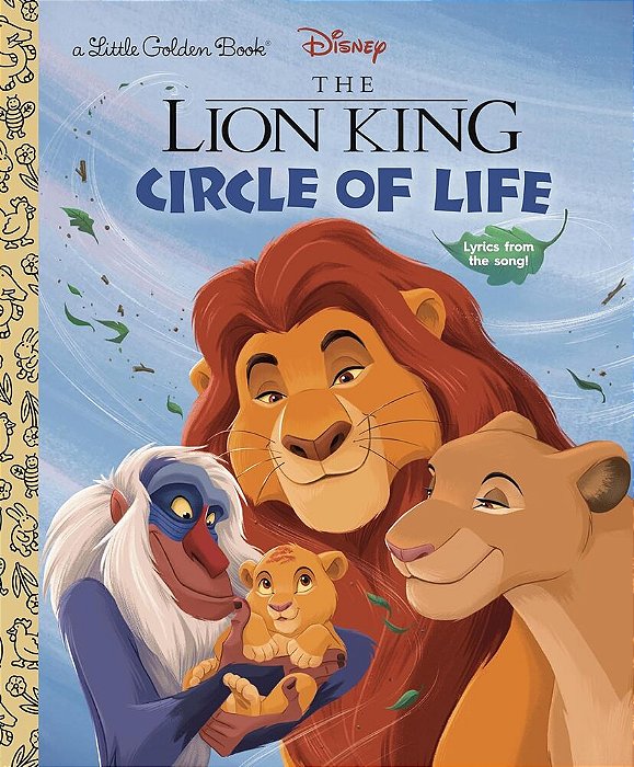 Circle Of Life - Little Golden Book - Disney The Lion King-..