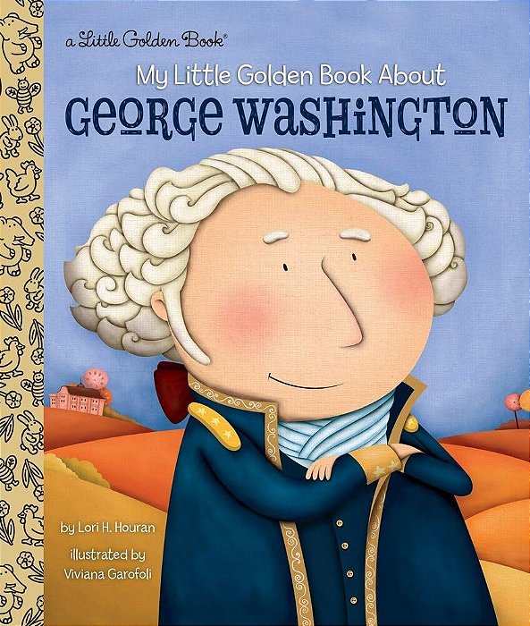 My Little Golden Book About George Washington - Little Golden Book..-