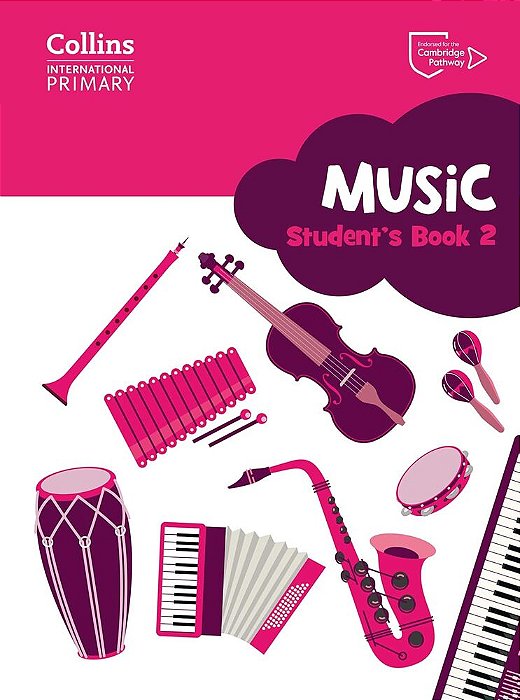 Collins International Primary Music 2 - Cambridge Primary - Student's Book-..
