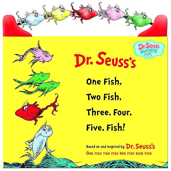 One Fish, Two Fish, Three, Four, Five Fish - Dr. Seuss Nursery Collection..-