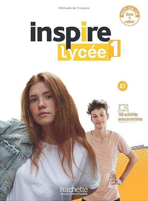 Inspire Lycée 1 - Livre De L'Élève Avéc Cahier D'Activités Et Parcours Digital
