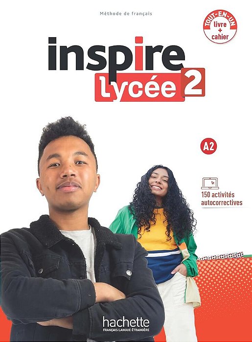 Inspire Lycée 2 - Livre De L'Élève Avéc Cahier D'Activités Et Parcours Digital-..