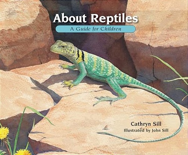 About Reptiles: A Guide For Children-..