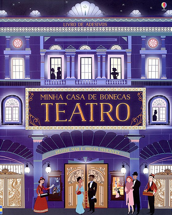 Minha Casa De Bonecas Teatro: Livro De Adesivos