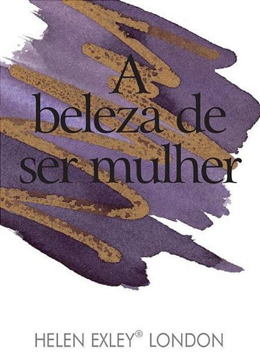 A Beleza De Ser Mulher-..